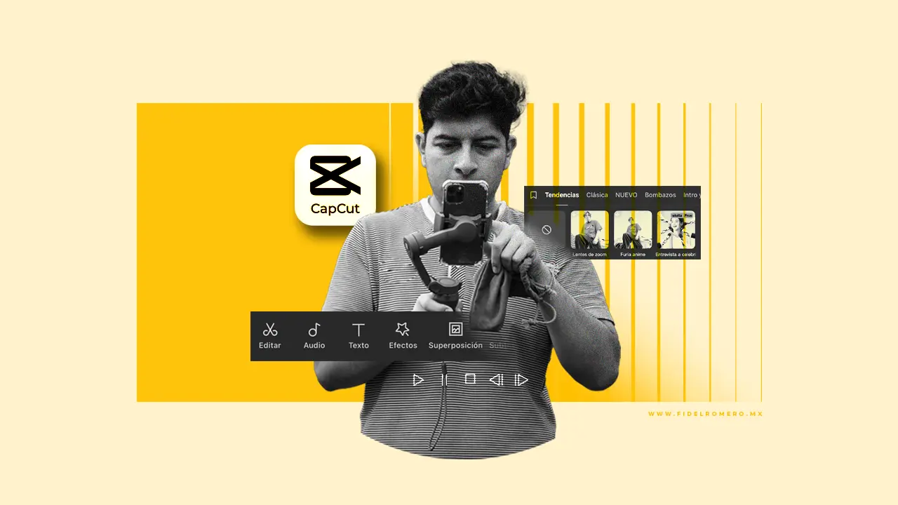 Edición de video con CapCut desde tu celular